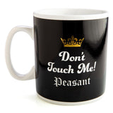 dont-touch-me-peasant-mug
